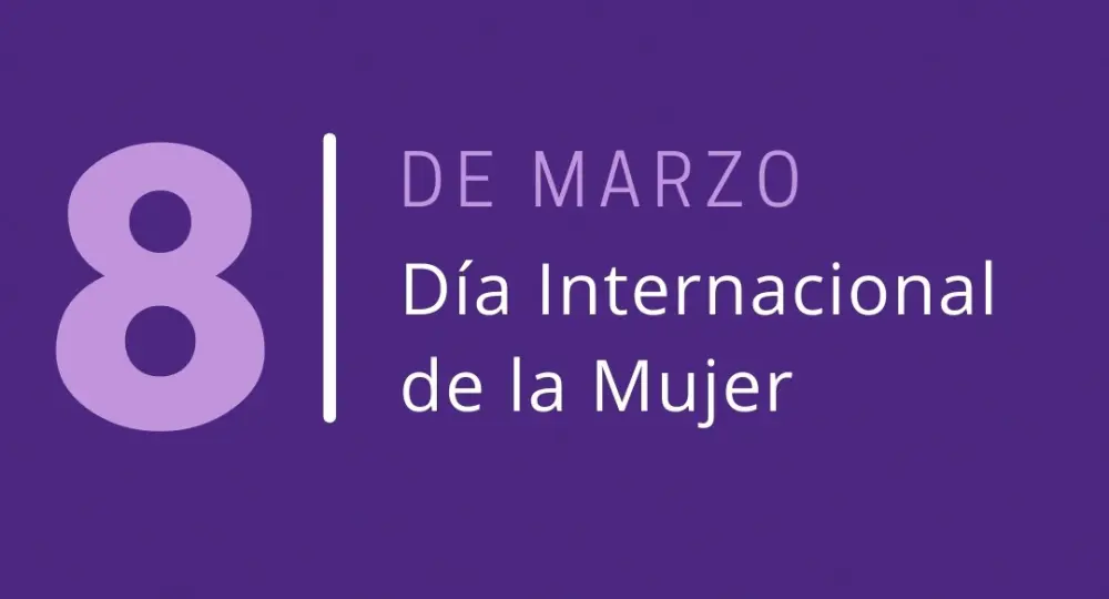 8 de marzo - Día Internacional de la Mujer